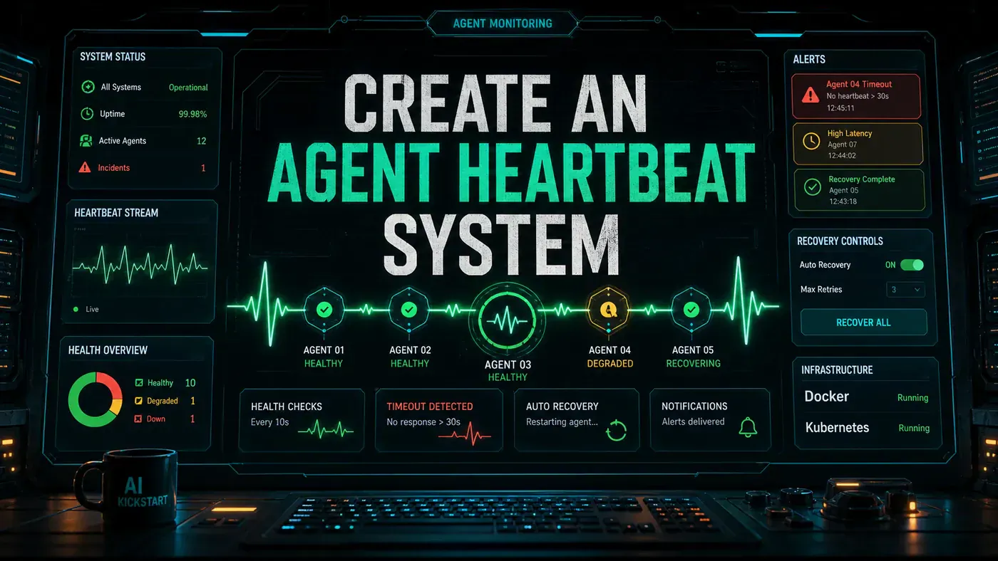 AI Kick Start editorial image for How to create an agent heartbeat system.